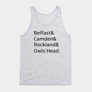 Belfast Camden Rockland Owls Head Maine Tank Top